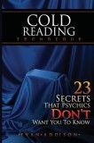 Cold Reading Technique: 23 Secrets That Psychics Don&#039;t Want You to Know