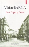 Vlaicu Barna - Intre Capsa si Corso