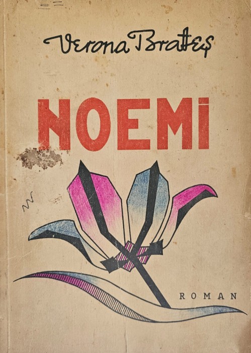 Verona Brateș, Noemi