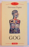 GOG de GIOVANNI PAPINI , 2009
