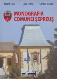 Monografia comunei Sepreus - Rodica Colta, Doru Sinaci