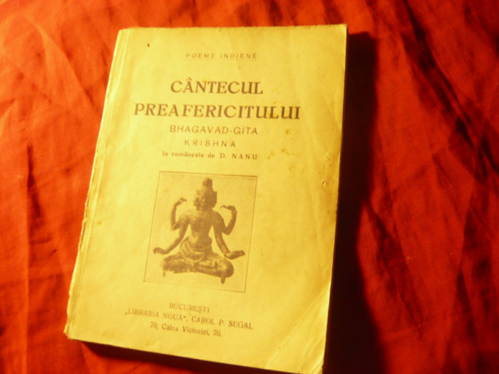 Poeme Indiene - Cantecul Preafericitului Bhagavad-Gita Krishna ,interbelica 142p