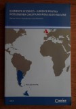 Elemente istorico-juridice pentru intelegerea chestiunii Insulelor Malvine