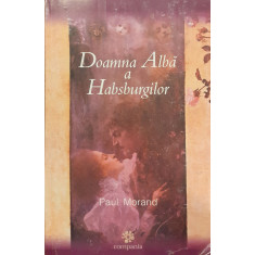 Doamna alba a habsburgilor