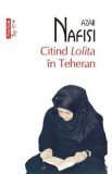 Citind Lolita in Teheran - Azar Nafisi