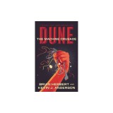 Dune: The Machine Crusade: Book Two of the Legends of Dune Trilogy