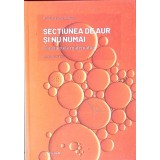 SECTIUNEA DE AUR SI NU NUMAI. CONSTANTELE MATEMATICII-FERNANDO BLASCO-329590