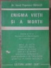 Enigma Vietii si a Mortii - Aurel Popescu Balcesti (1994, Larry-Cart) - Carte Crestinism, Religioasa, Romana