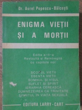ENIGMA VIETII SI A MORTII-AUREL POPESCU BALCESTI-261149