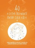 40 de lecturi pasionante pentru clasa a XII-a (Vol. 4) - Paperback brosat - Adrian Săvoiu, Florin Ioniță - Art