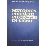 Cornelia Grunberg - Metodica predarii filozofiei in liceu (Editia: 1983)