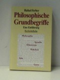 Philosophische grundbegriffe / Rafael Ferber