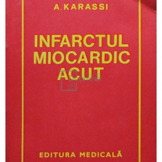 A. Karassi - Infarctul miocardic acut (editia 1974)