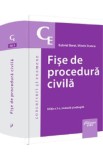 Fise de procedura civila Ed.3 - Gabriel Boroi