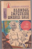 bnk ant Leonida Neamtu - Blondul impotriva umbrei sale ( SF )