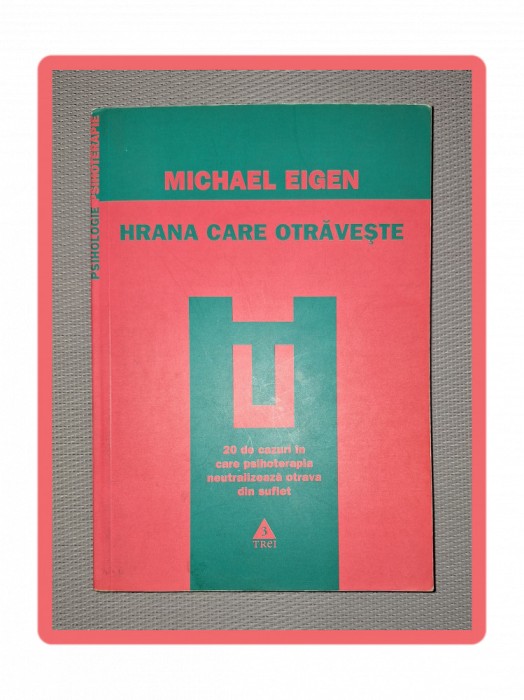 MICHAEL EIGEN - HRANA CARE OTRAVESTE