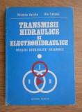 Nicolae Vasiliu, Ilie Catana - Transmisii hidraulice si electrohidraulice ( Vol. I - Masini hidraulice volumice )
