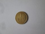 Romania 1 Ban 1952 in stare foarte buna cu patina deosebita, Bronz