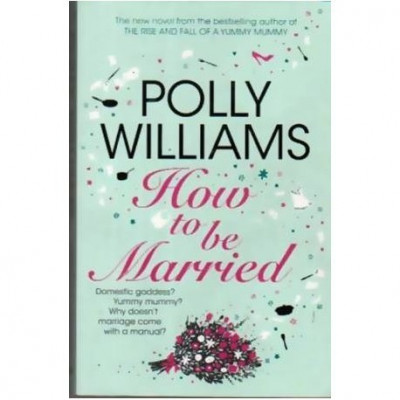 Polly Williams - How to be Married - 110531 foto