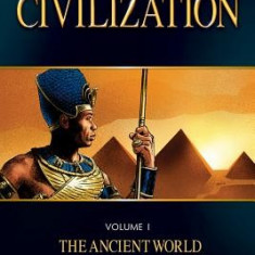 The Story of Civilization, Volume 1: The Ancient World