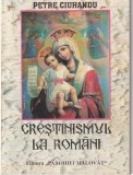 PETRE CIUHANDU - CRESTINISMUL LA ROMANI