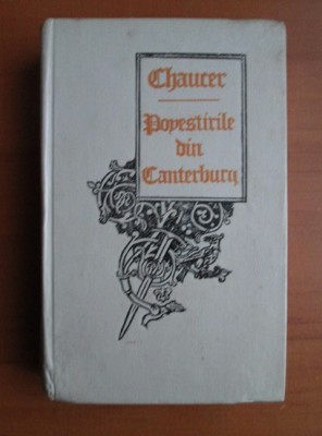 Geoffrey Chaucer - Povestirile din Canterbury foto