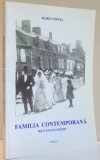 FAMILIA CONTEMPORANA , MICA ENCICLOPEDIE de MARIA VOINEA , 2005