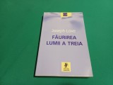 FĂURIREA LUMII A TREIA *STUDII / JOSEPH LOVE / 2003 *