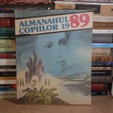 ALMANAHUL COPIILOR : 1989 *