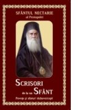 Scrisori de la un Sfant - Povete si sfaturi duhovnicesti - Sfantul Nectarie al Pentapolei