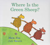 Where Is the Green Sheep? | Mem Fox