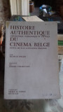 HISTOIRE AUTHENTIQUE DU CINEMA BELGE - FRANCIS BOLEN (ISTORIA AUTENTICA A CINEMATOGRAFIEI BELGIENE)