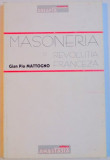 MASONERIA SI REVOLUTIA FRANCEZA de GIAN PIO MATTOGNO , 1998