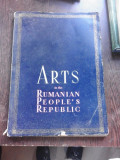 ARTS IN THE RUMANIAN PEOPLE&#039;S REPUBLIC, ALBUM, TEXT IN LIMBA ENGLEZA