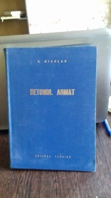 BETONUL ARMAT - V. NICOLAU foto