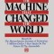 Machine That Changed the World