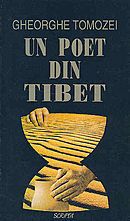 Gheorghe Tomozei - Un poet din Tibet foto