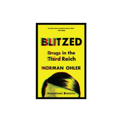 Blitzed: Drugs in the Third Reich foto