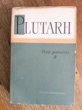 Vieti paralele, vol. II - Plutarh / R4P5S
