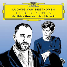 Lieder - Songs | Ludwig van Beethoven, Matthias Goerne, Jan Lisiecki
