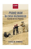 Piano Man &icirc;n Casa Războiului - Paperback brosat - Cătălin Gomboș - Corint