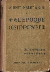 HST C6172 L&amp;#039;epoque contemporaine de Albert Malet foto