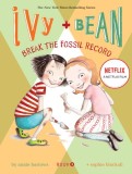 Ivy &amp; Bean Break the Fossil Record