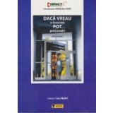 Daca vreau o locuinta Pot prin credit - Ghid complet