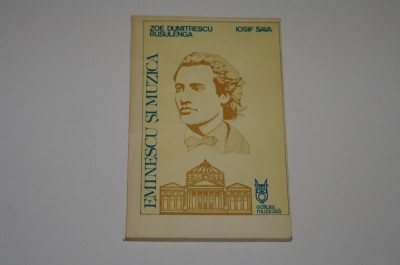 Eminescu si muzica - Zoe Dumitrescu Busulenga - Iosif Sava foto