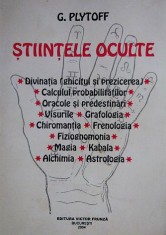 G. Plytoff - Stiintele Oculte (tarot magia cabala kabbala alchimia astrologia divinatia ghicitul prezicerea filozofia oculta ocult ocultism magica)