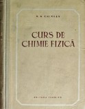 Curs de chimie fizica - 1954 - V. A. Chireev (G324)