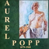 Aurel Popp (1879-960). Catalog patrimonial. 120 de ani de la nasterea pictorului