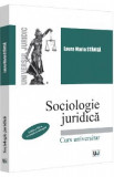 Sociologie juridica Ed.3 - Laura Maria Stanila