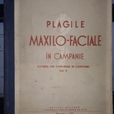 Plagile maxilo-faciale in campanie , extras din chirurgia in campanie (vol II) - Col.Dr.Victor Ionescu si Lt.col.Dr.Gh.Stanicioiu